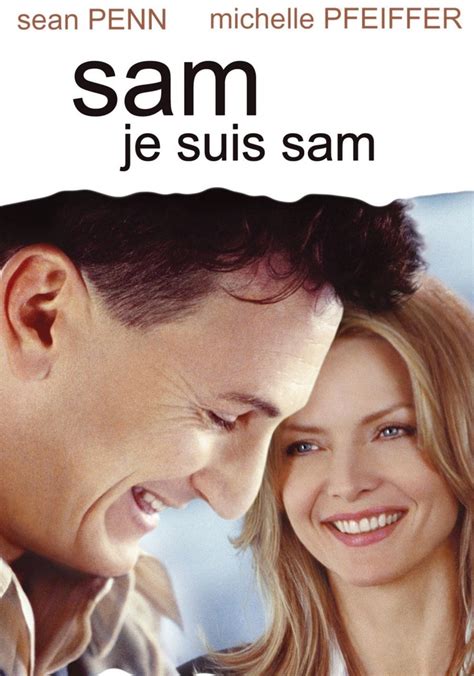 sam je suis sam ou regarder|sam je suis sam 2001.